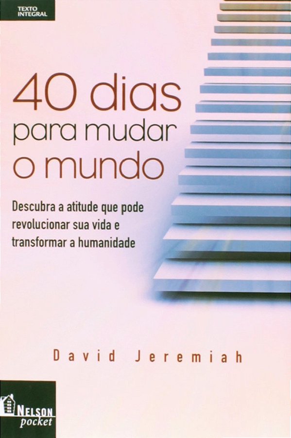 Livro 40 Dias Para Mudar O Mundo