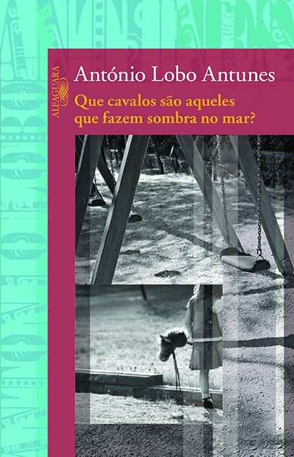 Livro Que cavalos são aqueles que fazem sombra no mar?