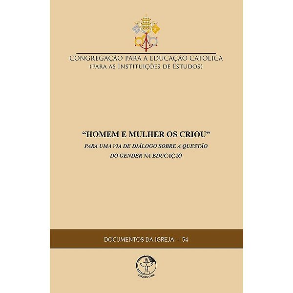 Livro Documentos Da Igreja 54 - Homem E Mulher Os Criou -...