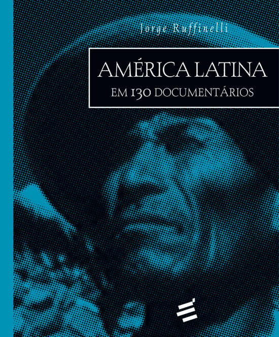 Livro América Latina Em 130 Documentário