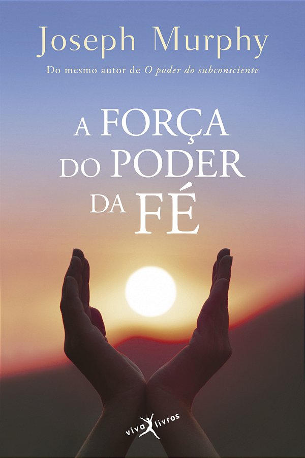 Livro A força do poder da fé (edição de bolso)