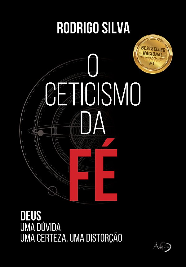 Livro O ceticismo da fé: Deus: uma dúvida, uma certeza, u...