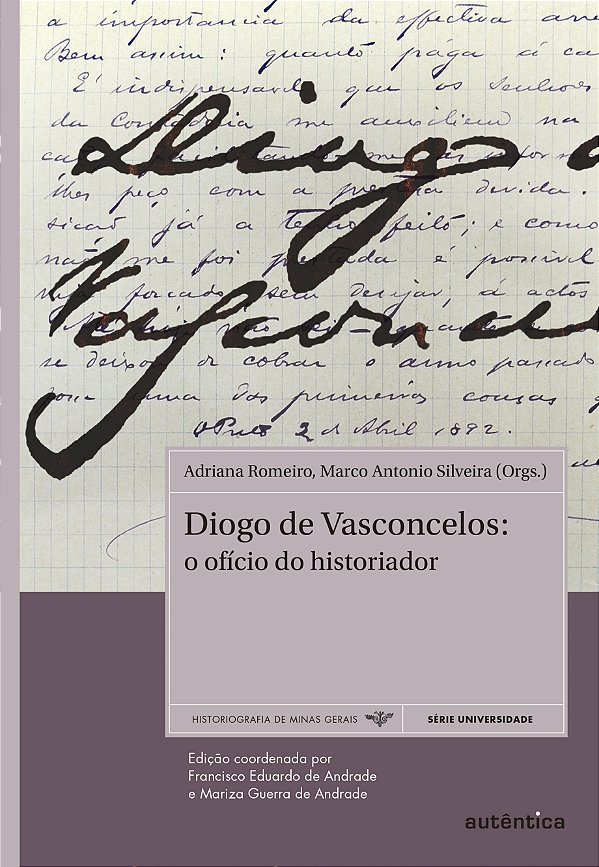 Livro Diogo de Vasconcelos: O ofício do historiador