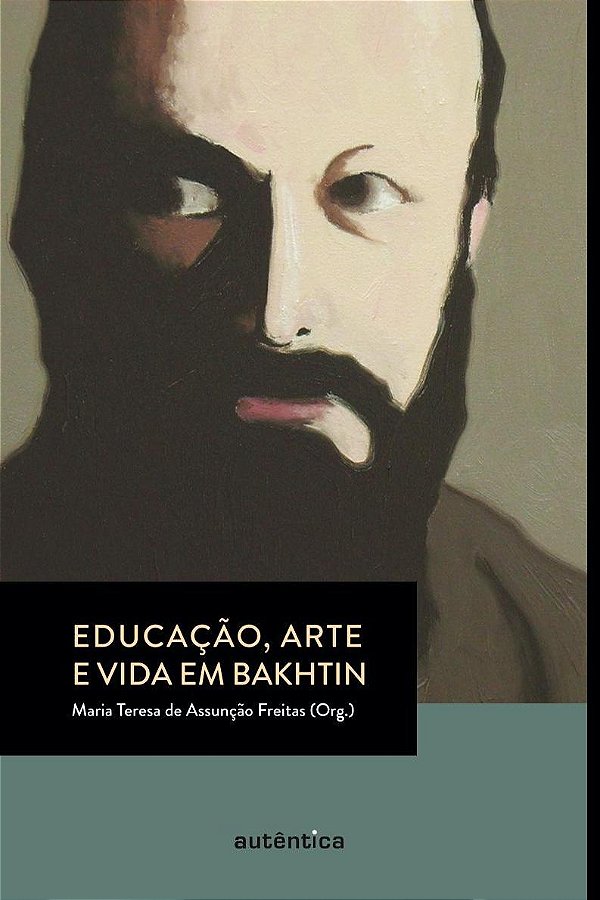 Livro Educação, arte e vida em Bakhtin