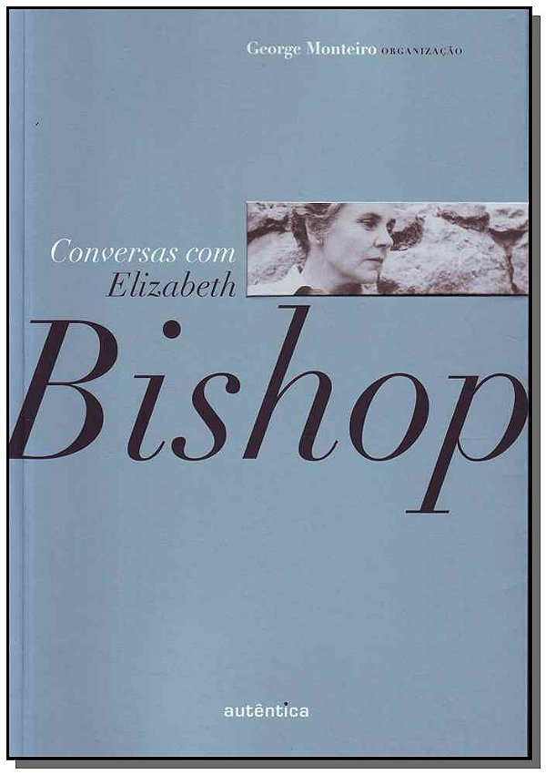 Livro Conversas com Elizabeth Bishop