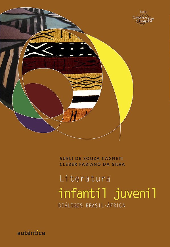 Livro Literatura infantil juvenil: Diálogos Brasil-África