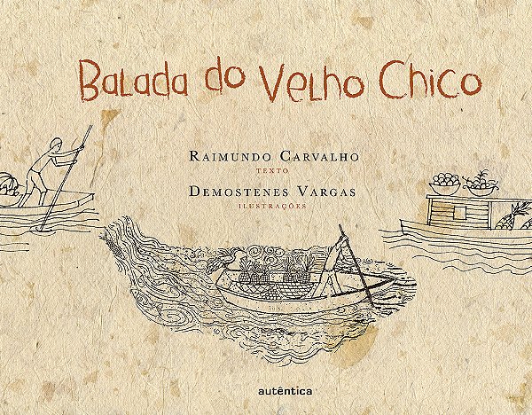 Livro Balada do Velho Chico