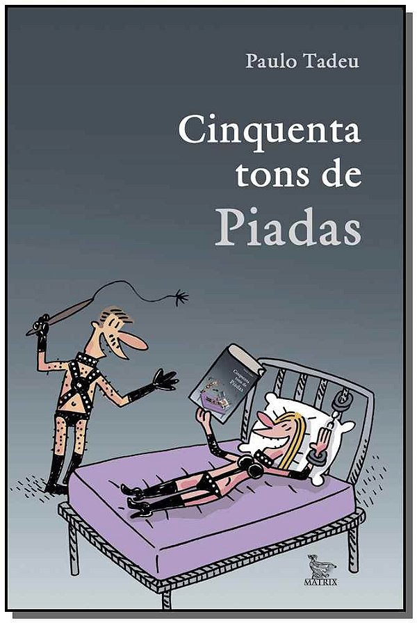 Livro Cinquenta Tons De Piadas - 1