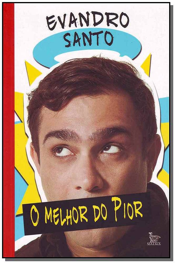 Livro O Melhor Do Pior