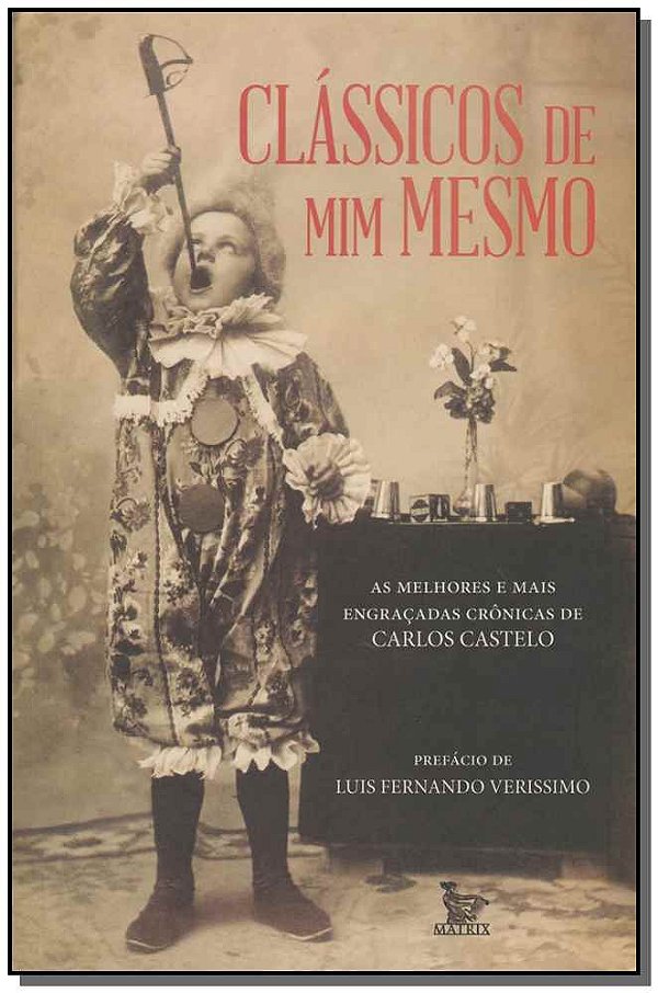 Livro Clássicos De Mim Mesmo
