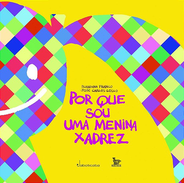 Livro Por que sou uma menina xadrez