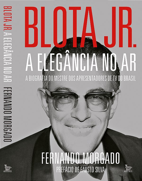 Livro Blota Jr - a elegância no ar