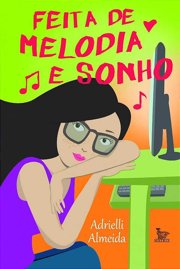 Livro Feita de melodia e sonho