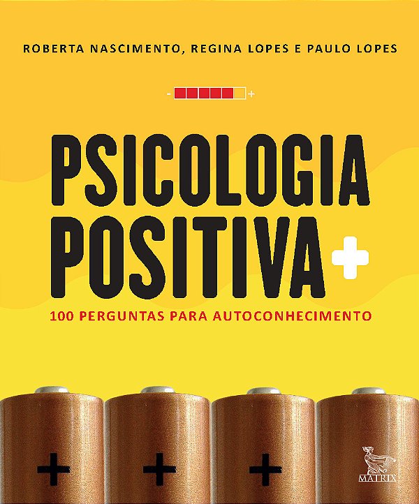 Livro Psicologia positiva: 100 perguntas para autoconheci...