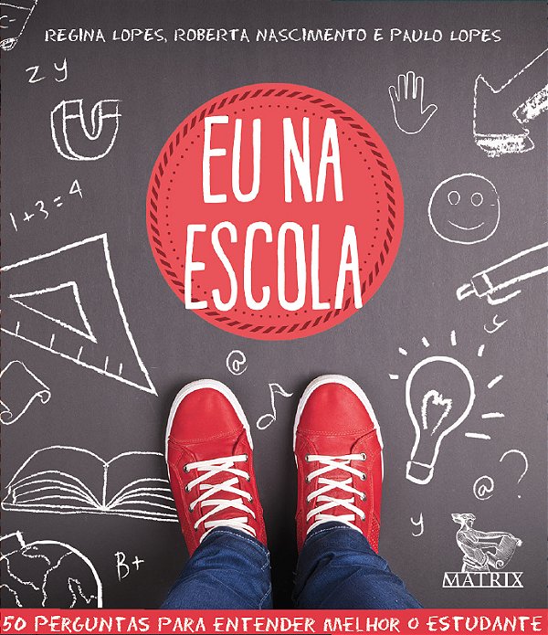 Livro Eu na escola: 50 perguntas para entender melhor o e...