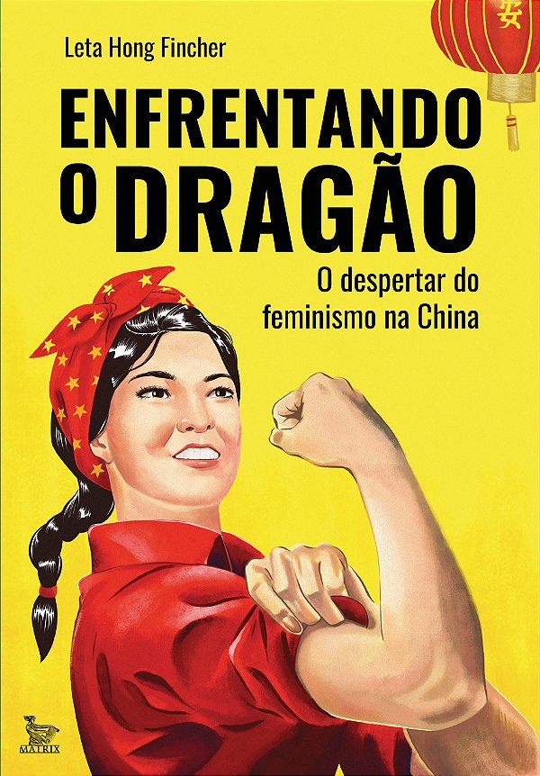 Livro Enfrentando o dragão: O despertar do feminismo na C...