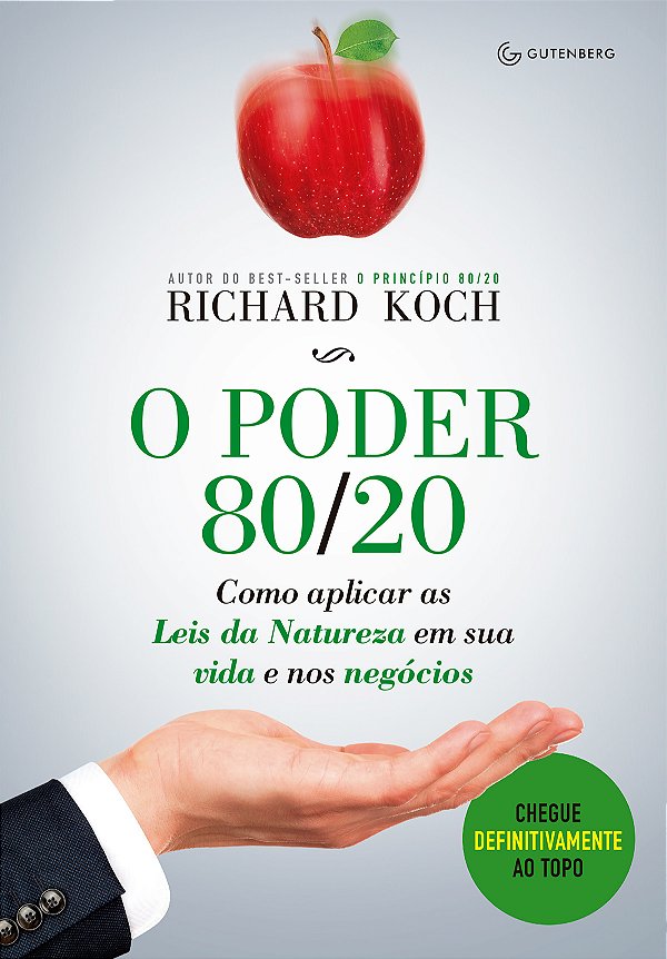 Livro O poder 80/20: Como aplicar as Leis da Natureza em ...