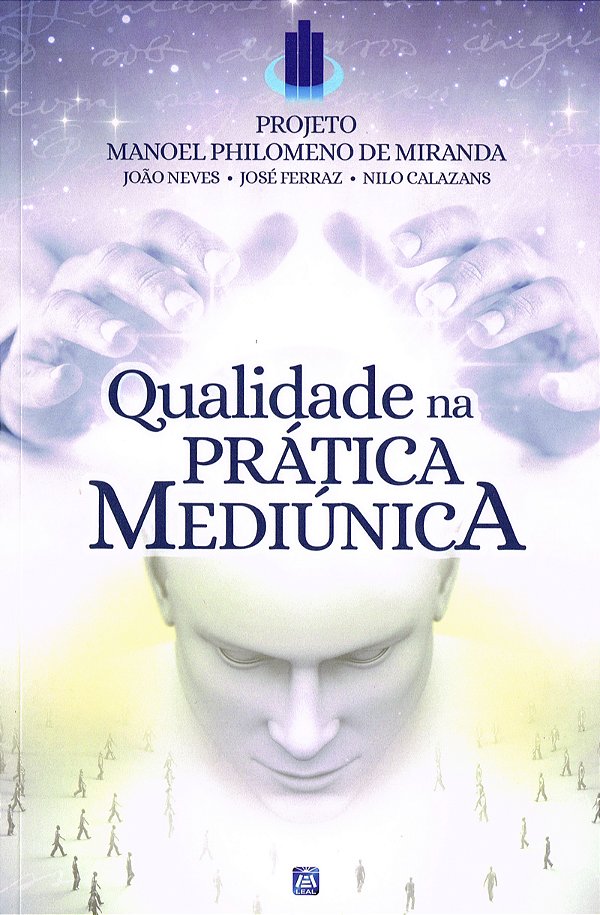 Livro Qualidade na Prática Mediúnica