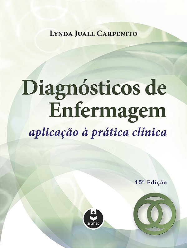 Livro Diagnósticos de enfermagem: aplicação à prática clí...