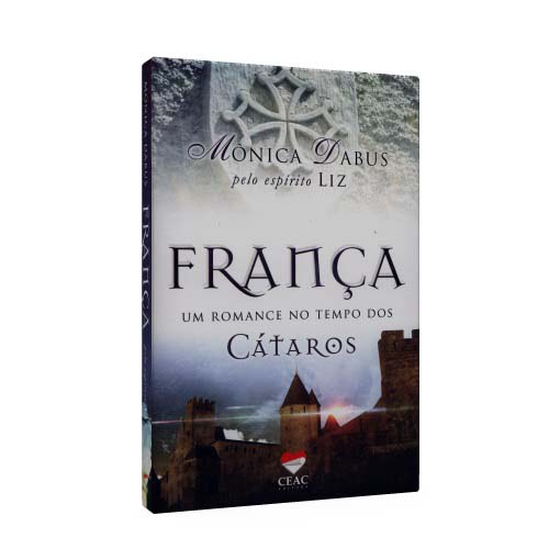Livro França - Um Romance No Tempo Dos Cátaros