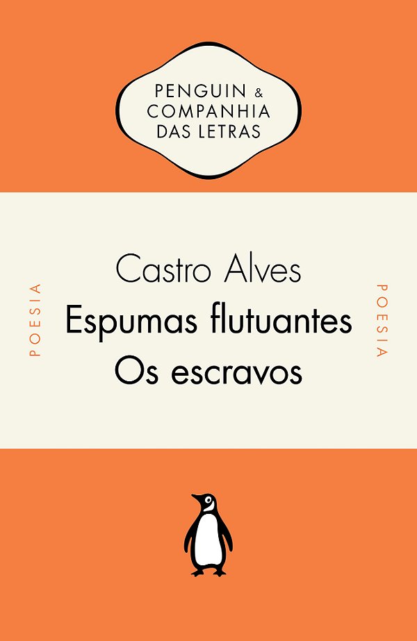 Livro Espumas Flutuantes E Os Escravos