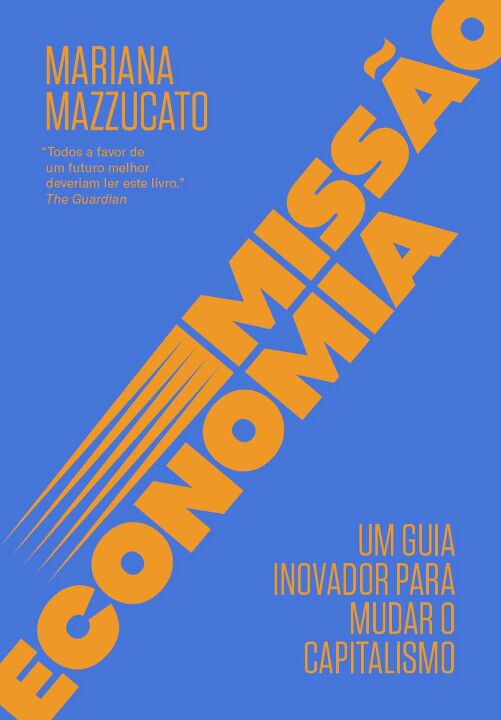 Livro Missão economia: Um guia inovador para mudar o capi...