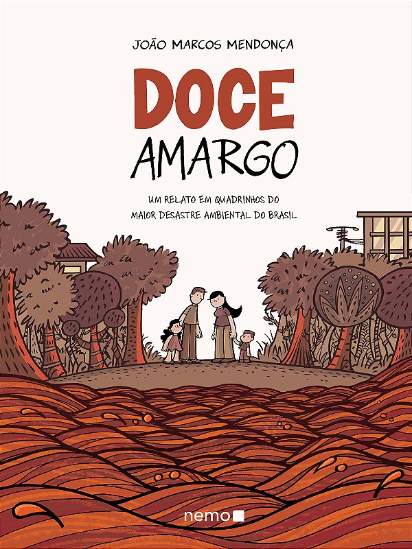 Livro Doce amargo: Um relato em quadrinhos do maior desastre am...