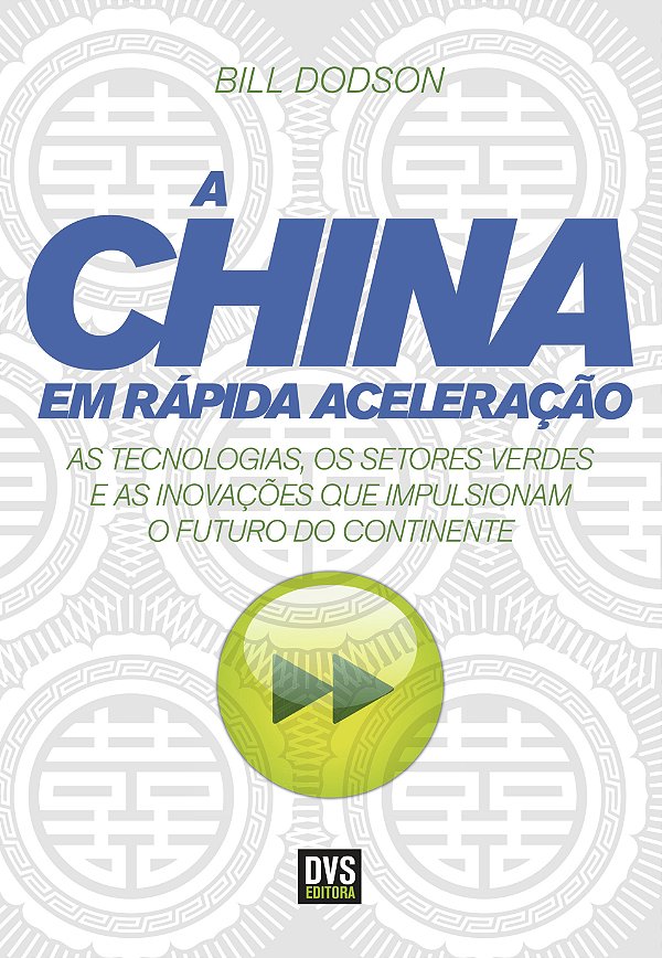 Livro A China em rápida aceleração: As tecnologias, os se...