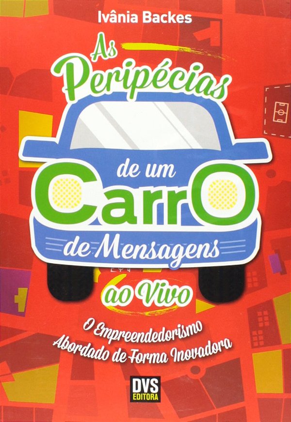 Livro As Peripécias de um Carro de Mensagens ao Vivo