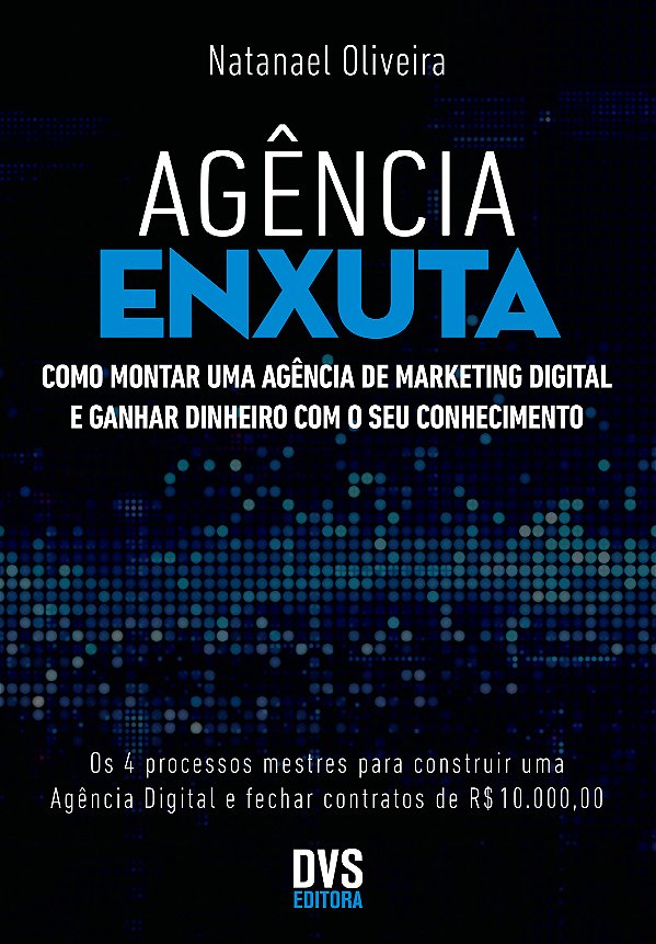 Livro Agência enxuta: Como montar uma agência de marketin...