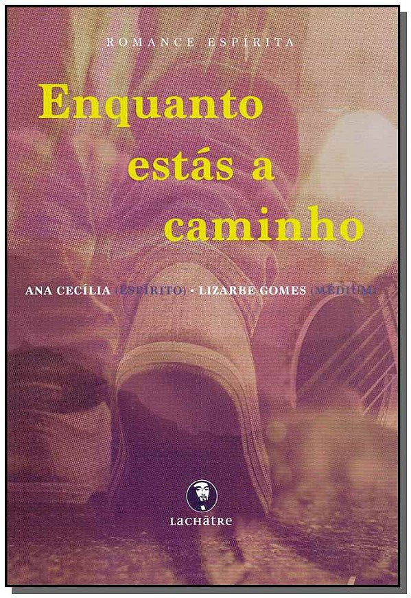 Livro Enquanto Estás A Caminho