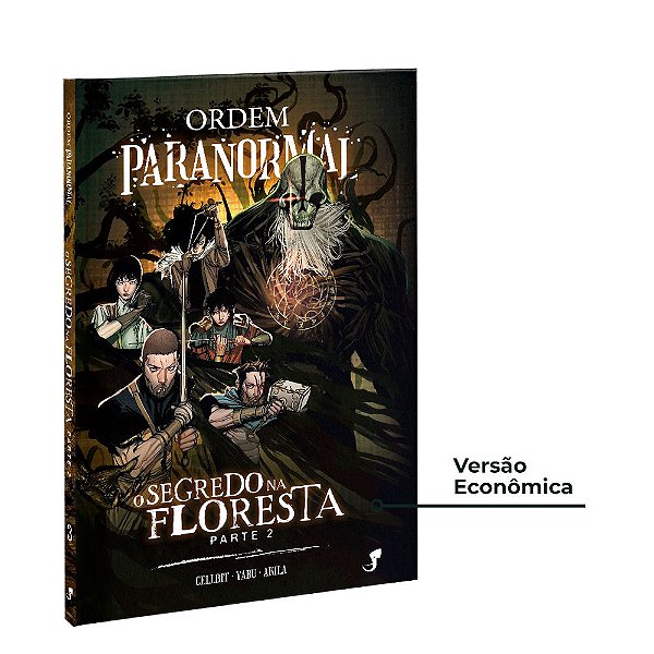 Livro Ordem Paranormal Vol. 3 — O Segredo na Floresta, Parte 2 ...