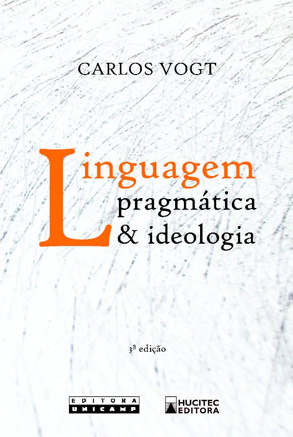 Livro Linguagem Pragmática & Ideologia