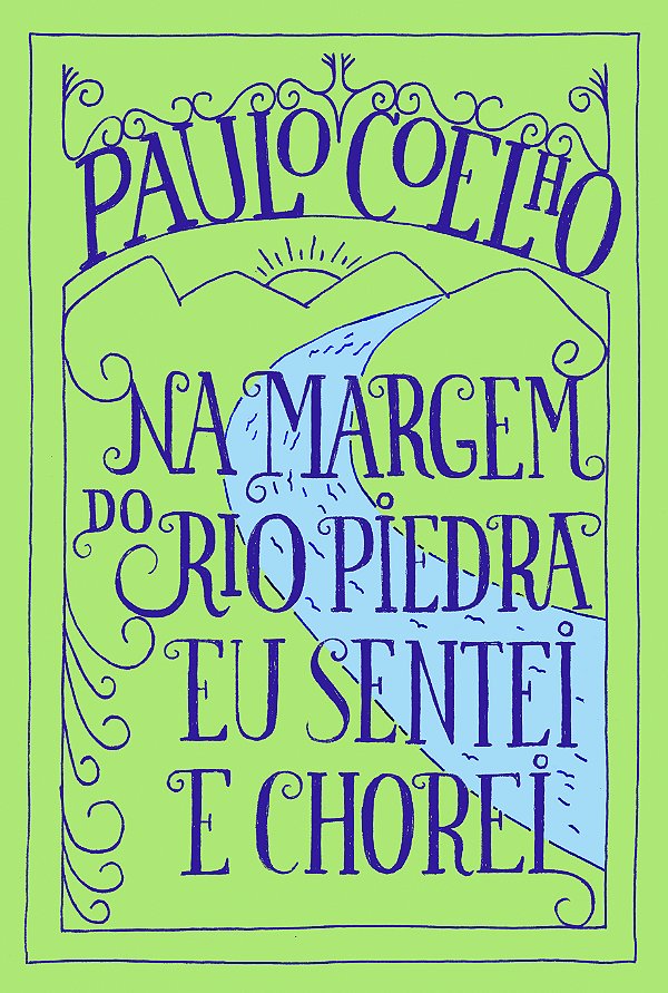 Livro Na margem do Rio Piedra eu sentei e chorei