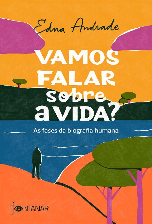 Livro Vamos falar sobre a vida?: As fases da biografia hu...