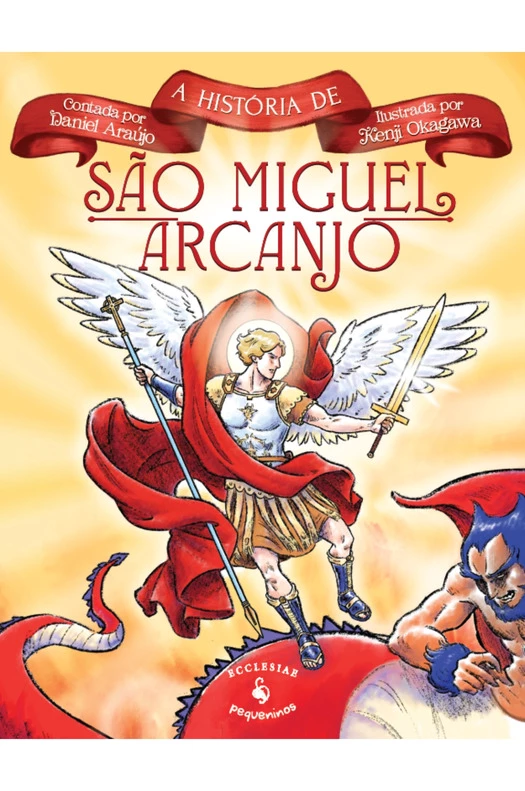 Livro A História De São Miguel Arcanjo