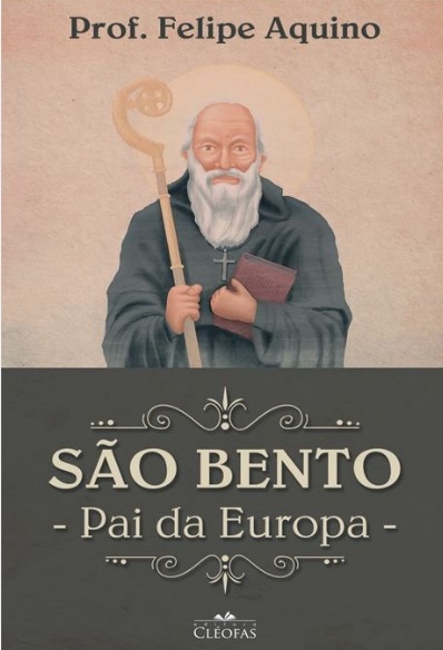Livro São Bento - Pai Da Europa