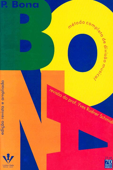 Livro Bona - Yves Schmidt: Método completo de divisão mus...