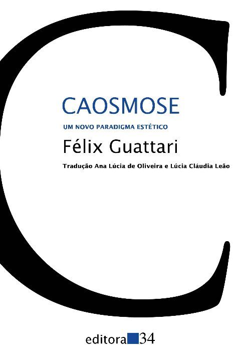 Livro Caosmose: um novo paradigma estético