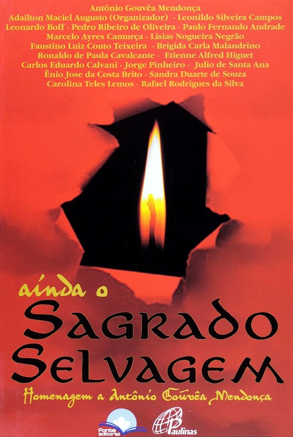 Livro Ainda o sagrado selvagem