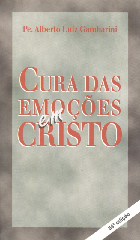 Livro Cura Das Emocoes Em Cristo