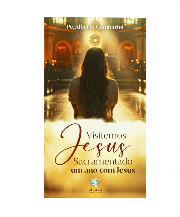 Livro Visitemos Jesus sacramentado - Um ano com Jesus
