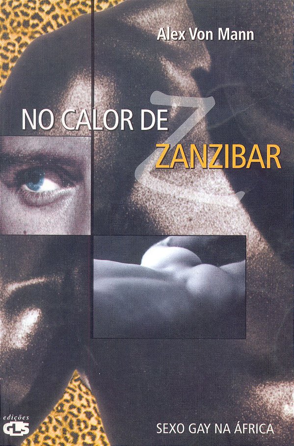 Livro No Calor De Zanzibar - Sexo Gay Na África