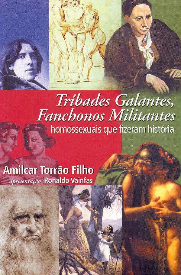 Livro Tribades galantes, fanchonos militantes: homossexua...