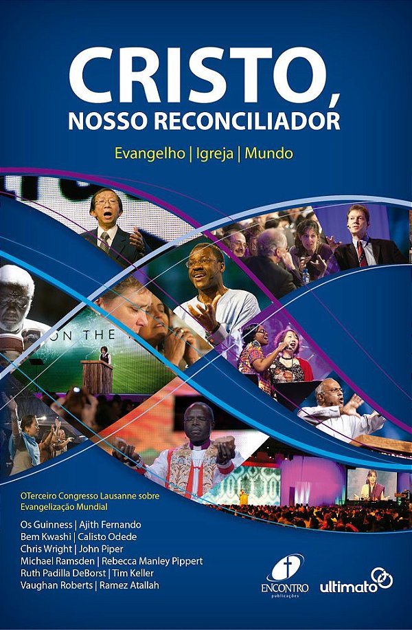 Livro Cristo, nosso reconciliador: Evangelho, igreja, mun...