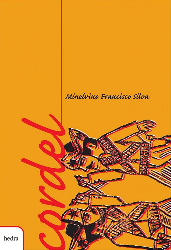 Livro Cordel : Minelvino Francisco Silva