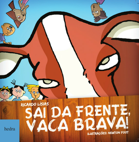 Livro Sai Da Frente, Vaca Brava!