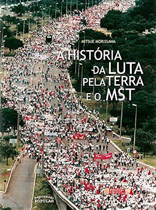 Livro A Historia Da Luta Pela Terra E O Mst
