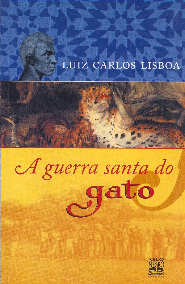 Livro Guerra Santa Do Gato, A -