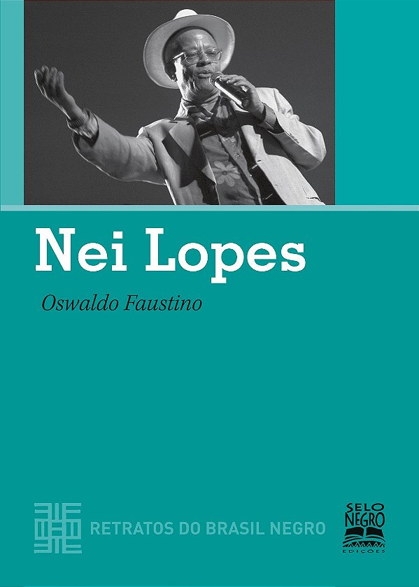 Livro Nei Lopes - Retratos Do Brasil Negro - Coleção Retr...